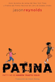 Title: Patina (Spanish Edition), Author: Jason Reynolds