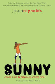 Title: Sunny (Spanish Edition), Author: Jason Reynolds