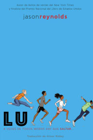 Ebooks for free download deutsch Lu (Spanish Edition) English version RTF CHM 9781665927659 by Jason Reynolds, Alison Ridley