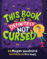 Ebook for ipod touch download This Book Is Definitely Not Cursed DJVU FB2 MOBI 9781665927987 in English by Megan Woodward, Risa Rodil