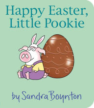 It ebooks download free Happy Easter, Little Pookie 9781665928380 by Sandra Boynton, Sandra Boynton, Sandra Boynton, Sandra Boynton in English 