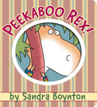 Free ebook downloads for kobo vox Peekaboo Rex! by Sandra Boynton, Sandra Boynton ePub CHM DJVU 9781665928403