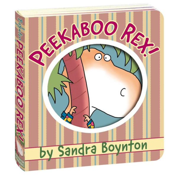 Peekaboo Rex! by Sandra Boynton, Board Book | Barnes & Noble®