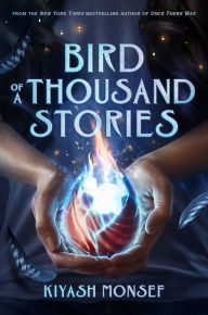 Title: Bird of a Thousand Stories, Author: Kiyash Monsef