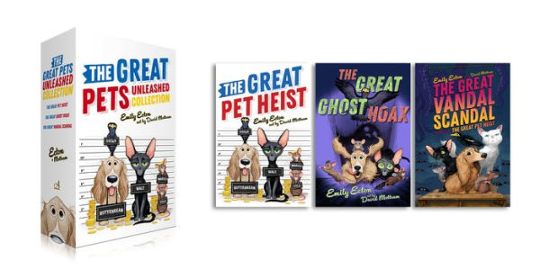 The Great Pets Unleashed Collection (Boxed Set): The Great Pet Heist; The Great Ghost Hoax; The Great Vandal Scandal