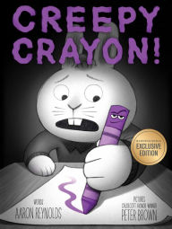 Books download free Creepy Crayon! by Aaron Reynolds, Peter Brown, Aaron Reynolds, Peter Brown (English literature)  9781665929936