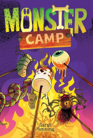 Title: Monster Camp, Author: Sarah Henning