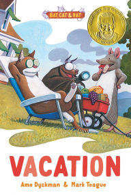 Title: Vacation: Three-and-a-Half Stories (Theodor Seuss Geisel Award), Author: Ame Dyckman
