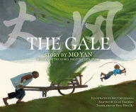 Title: The Gale, Author: Mo Yan