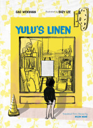 Title: Yulu's Linen, Author: Cao Wenxuan