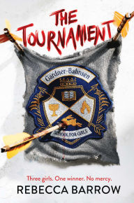 Title: The Tournament, Author: Rebecca Barrow