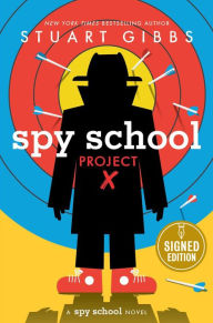 Spy School Project X (Signed Book) (Spy School Series #10)