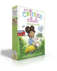 Title: The Critter Club Collection #3 (Boxed Set): Amy's Very Merry Christmas; Ellie and the Good-Luck Pig; Liz and the Sand Castle Contest; Marion Takes Charge, Author: Callie Barkley