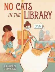 Title: No Cats in the Library, Author: Lauren Emmons