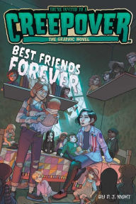 Title: Best Friends Forever The Graphic Novel, Author: P. J. Night