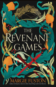 Title: The Revenant Games, Author: Margie Fuston