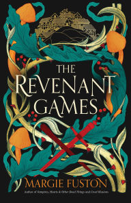 Title: The Revenant Games, Author: Margie Fuston