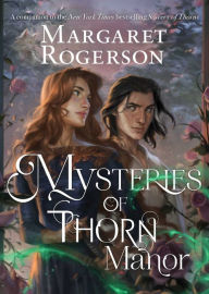 Title: Mysteries of Thorn Manor, Author: Margaret Rogerson