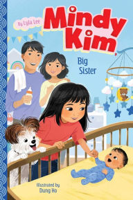 Title: Mindy Kim, Big Sister, Author: Lyla Lee