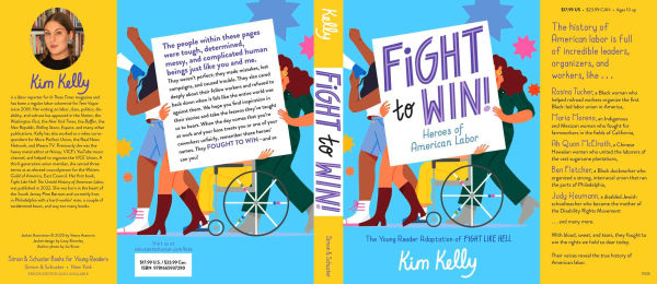 Fight to Win!: Heroes of American Labor (The Young Readers Edition of Fight Like Hell)