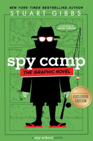Title: Spy Camp the Graphic Novel (B&N Exclusive Edition), Author: Stuart Gibbs