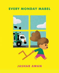 Title: Every Monday Mabel, Author: Jashar Awan