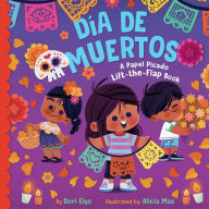 New books download free D a de Muertos: A Papel Picado Lift-the-Flap Book (English literature) 9781665939423