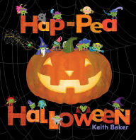 Title: Hap-Pea Halloween, Author: Keith Baker