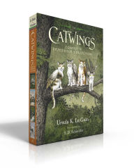 Title: The Catwings Complete Paperback Collection (Boxed Set): Catwings; Catwings Return; Wonderful Alexander and the Catwings; Jane on Her Own, Author: Ursula K. Le Guin