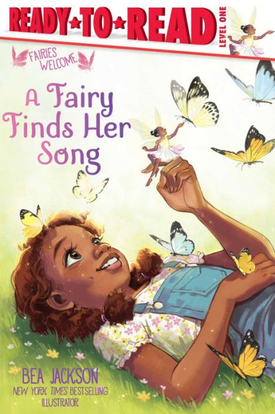 A Fairy Finds Her Song: Ready-to-Read Level 1