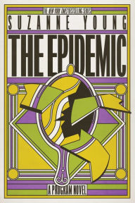 Title: The Epidemic, Author: Suzanne Young