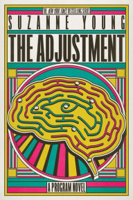 Title: The Adjustment, Author: Suzanne Young