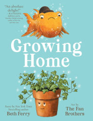 Title: Growing Home, Author: Beth Ferry