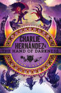 Charlie Hernández & the Hand of Darkness