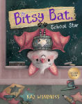 Alternative view 1 of Bitsy Bat, School Star (B&N Exclusive Edition)