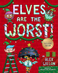 Alternative view 1 of Elves Are the Worst! (B&N Exclusive Edition)
