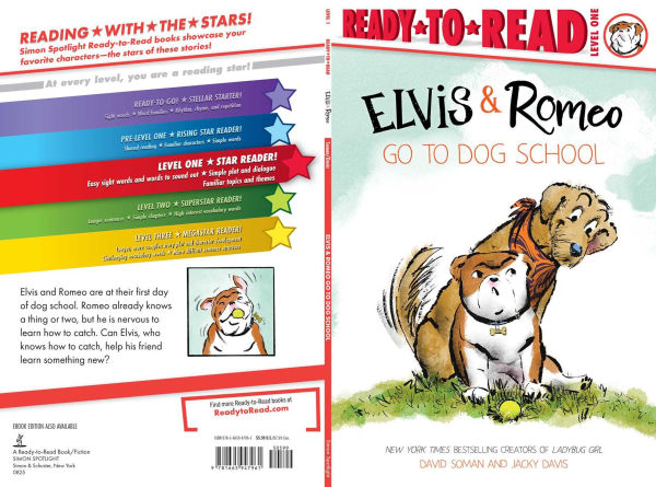 Elvis & Romeo Go to Dog School: Ready-to-Read Level 1