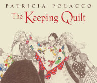 Google book downloader free The Keeping Quilt: The Original Classic Edition 9781665948043 CHM PDB MOBI (English Edition)