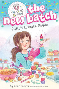 Title: Emily's Cupcake Magic!, Author: Coco Simon