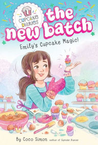 Title: Emily's Cupcake Magic!, Author: Coco Simon