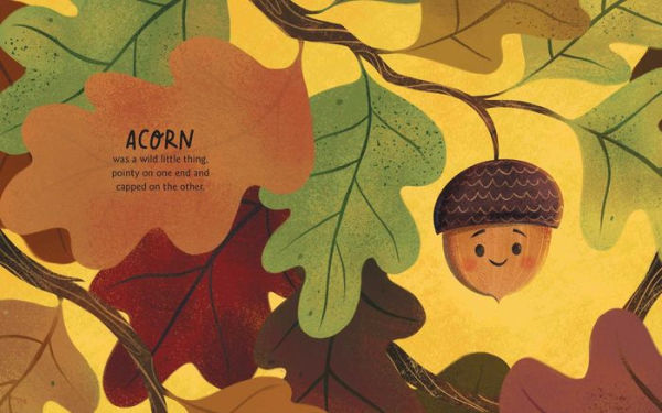 Autumn Leaves are Lovely, But Acorns Fill My Heart - Here She Grows