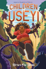 Free kindle audio book downloads Children of Useyi 9781665949910 iBook MOBI English version by Moses Ose Utomi