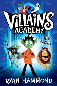 Title: Villains Academy, Author: Ryan Hammond