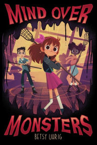 Downloads free ebooks Mind over Monsters (English literature) by Betsy Uhrig MOBI ePub PDB 9781665950541
