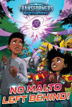 Alternative view 1 of No Malto Left Behind!