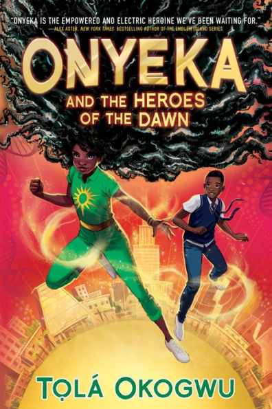 Onyeka and the Heroes of Dawn