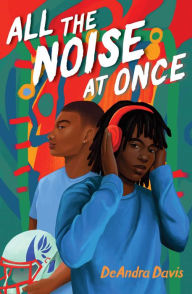 Download free e-books epub All the Noise at Once