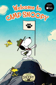 Title: Welcome to Camp Snoopy, Author: Charles M. Schulz