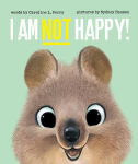 Alternative view 1 of I Am Not Happy!