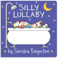 Free audiobook downloads public domain Silly Lullaby: Oversized Lap Board Book  in English 9781665954617 by Sandra Boynton